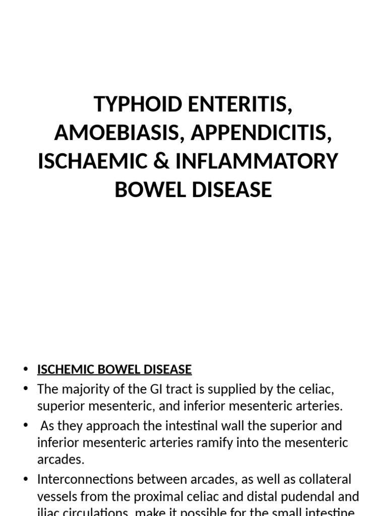 Typhoid Enteritis, Amoebiasis, Appendicitis & Ischaemic | PDF | Crohn's ...