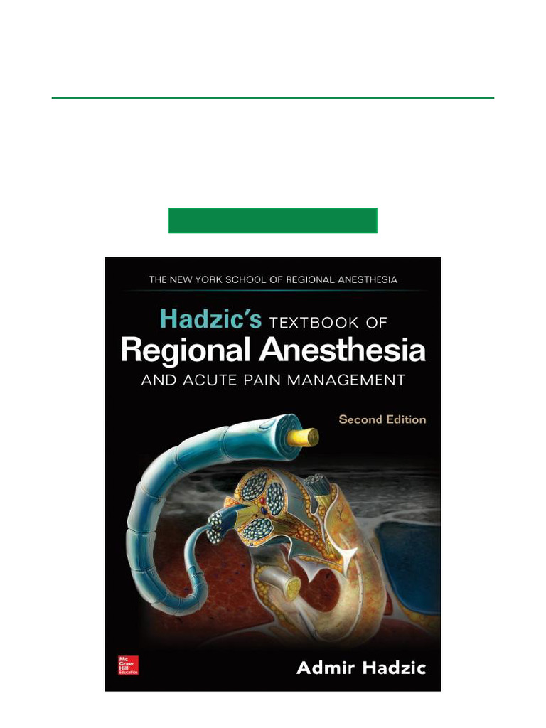 Hadzic's Regional Anesthesia 2nd Edition | PDF