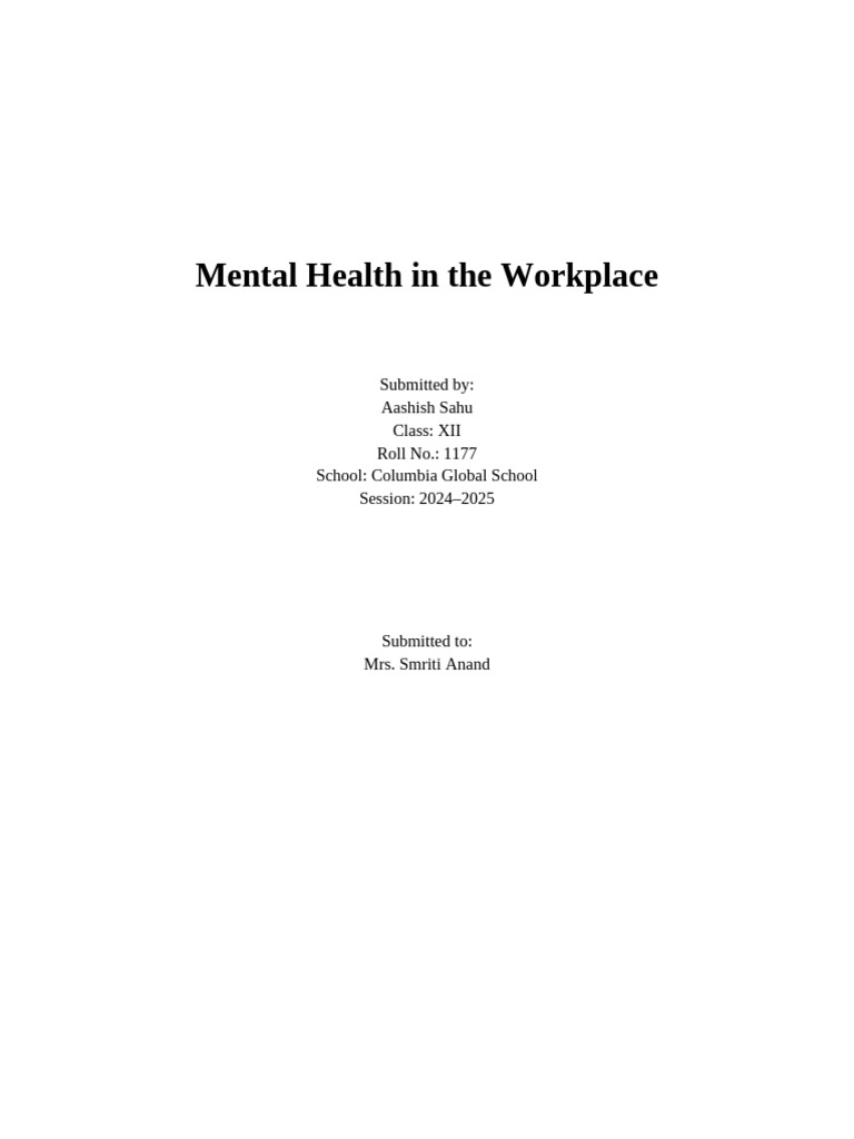 Mental Health in The Workplace Report Aashish Sahu | PDF | Mental ...