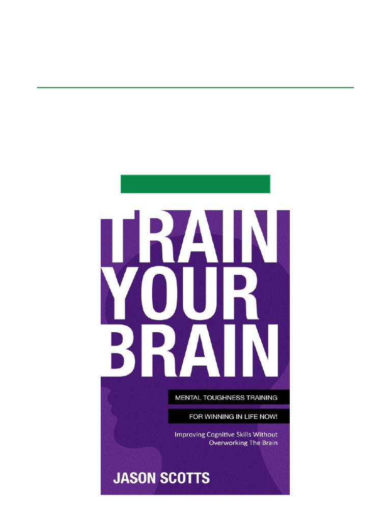 Limited Get Train Your Brain Mental Toughness Training For Winning In ...