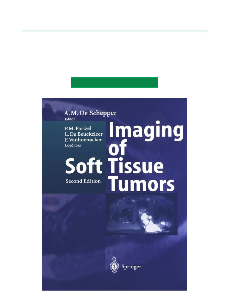 Browse Imaging of Soft Tissue Tumors 2nd Edition PDF | PDF