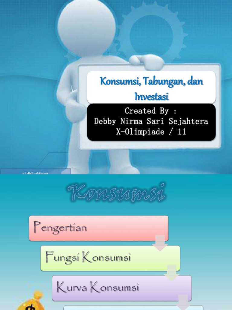 Fungsi konsumsi tabungan dan investasi