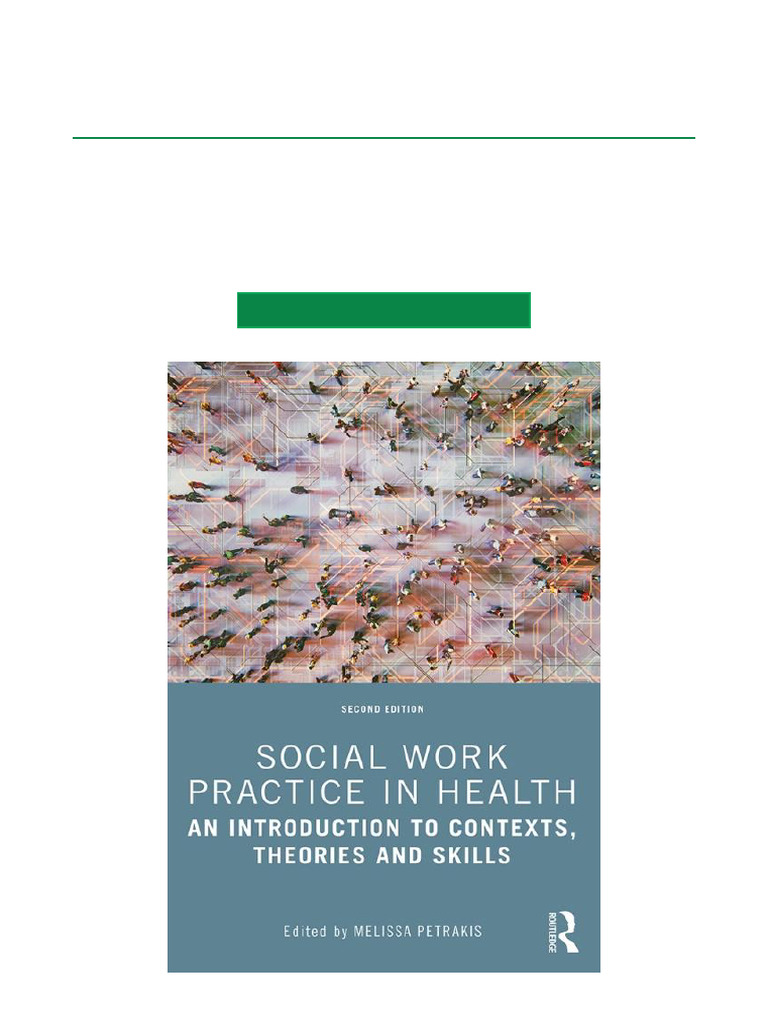 Best Selling Social Work Practice in Health An Introduction To Contexts ...