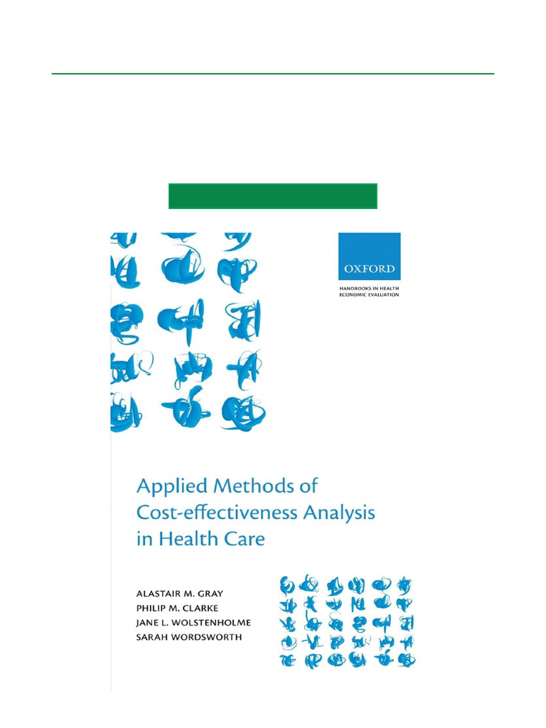 Ultimate Pick Applied Methods of Cost Effectiveness Analysis in ...