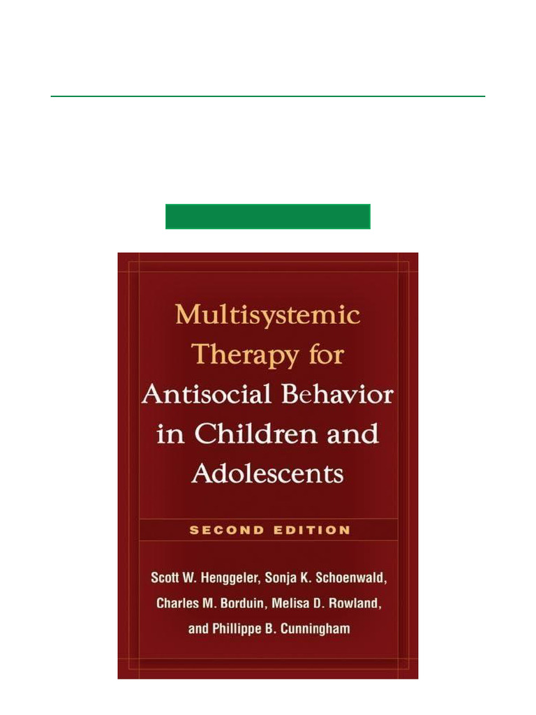 Multisystemic Therapy for Antisocial Youth | PDF