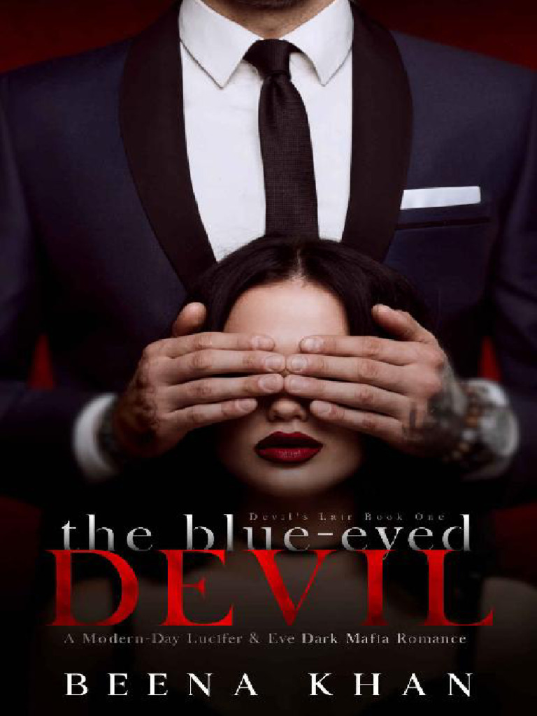 The Blue Eyed Devil A Modern Day Lucifer Eve Dark Mafia Billionaire ...