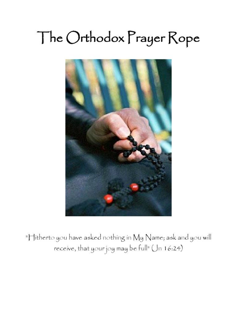 The Orthodox Prayer Rope | PDF | Knot | Religious Behaviour And Experience