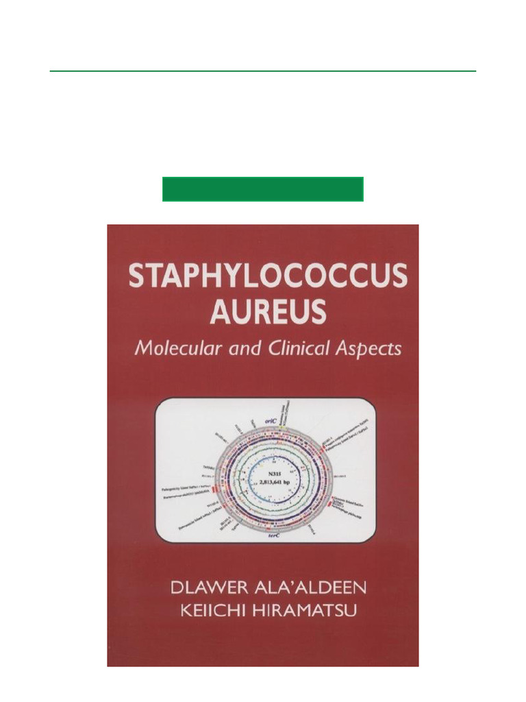 Discover Staphylococcus Aureus Molecular and Clinical Aspects | PDF