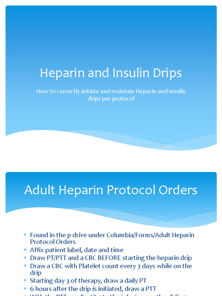 Heparin and Insulin Drips PDF Intravenous Therapy Medical Specialties