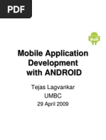 Mobile Application Development With ANDROID: Tejas Lagvankar Umbc