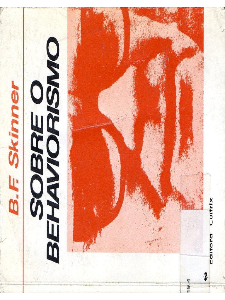 SKINNER, B. F. Sobre o Behaviorismo | PDF