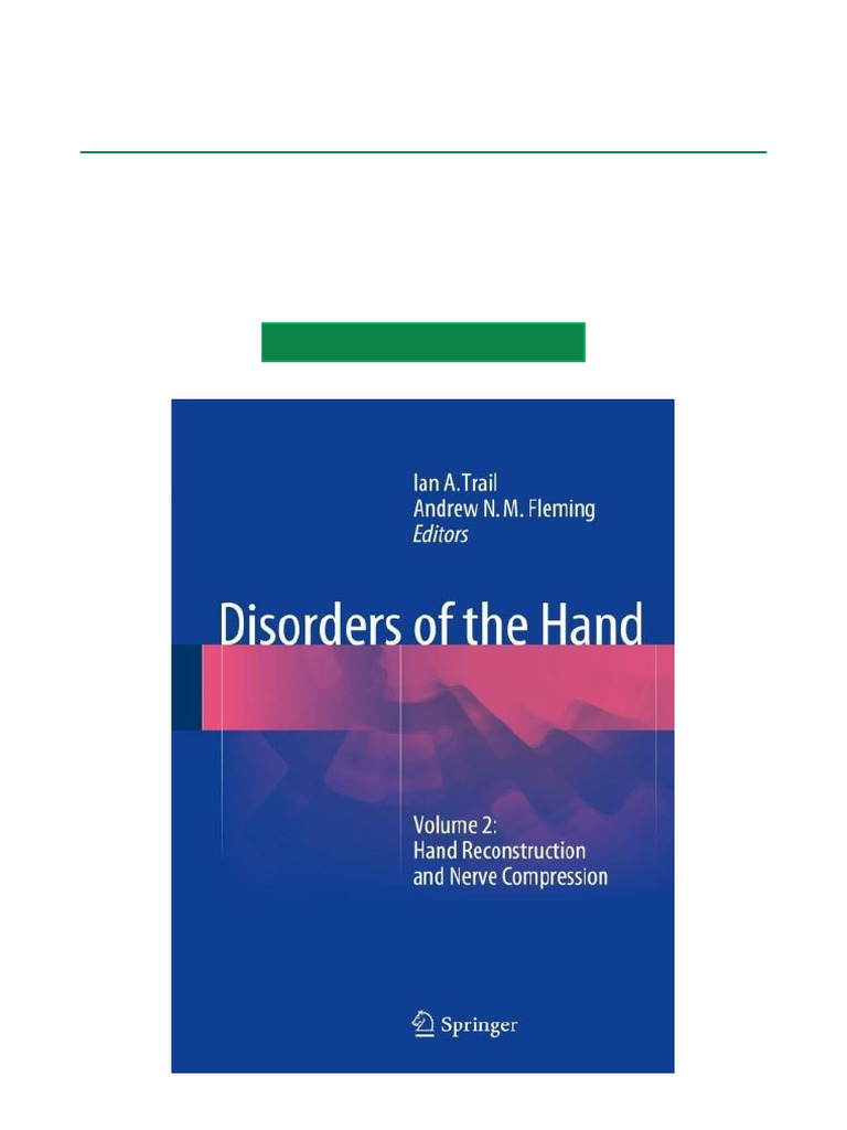 Unlock Disorders of The Hand Volume 2 Hand Reconstruction and Nerve ...