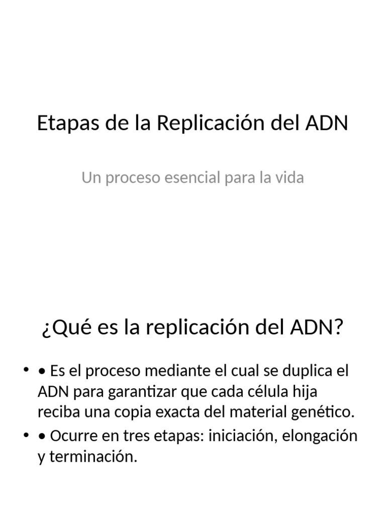 Etapas de La Replicacion Del ADN | PDF