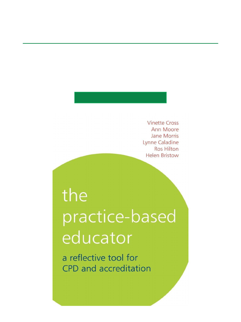 Award Winning The Practice Based Educator A Reflective Tool For CPD and ...