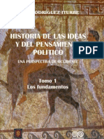 Historia de Las Ideas y Del Pensamiento Político. Una Perspectiva de Occidente. Tomo 1. Los Fundamentos