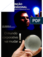 Reinvencao Do Profissional