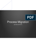 Process Migration: Jait Dixit (07IT214)