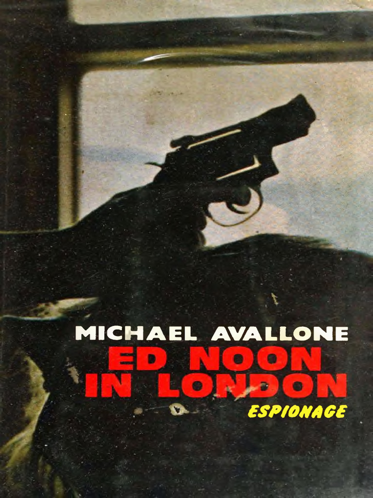 Ed Noon: Espionage in London | PDF