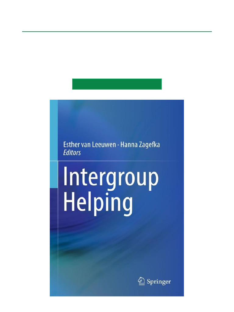Most Reviewed Intergroup Helping The Positive Side of Intergroup ...