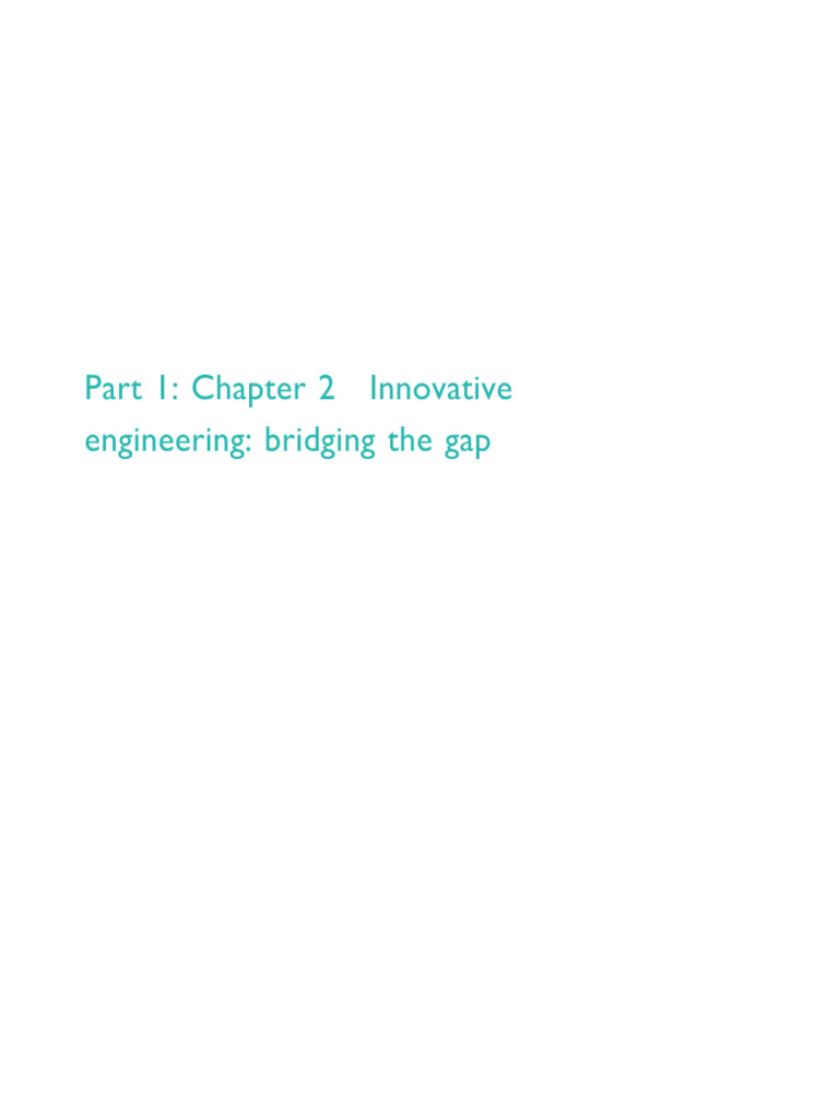 Part 1: Chapter 2 Innovative Engineering: Bridging The Gap | PDF ...