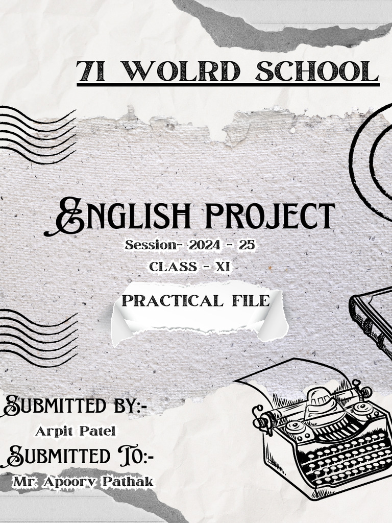 Class XI English Project Practical File | PDF