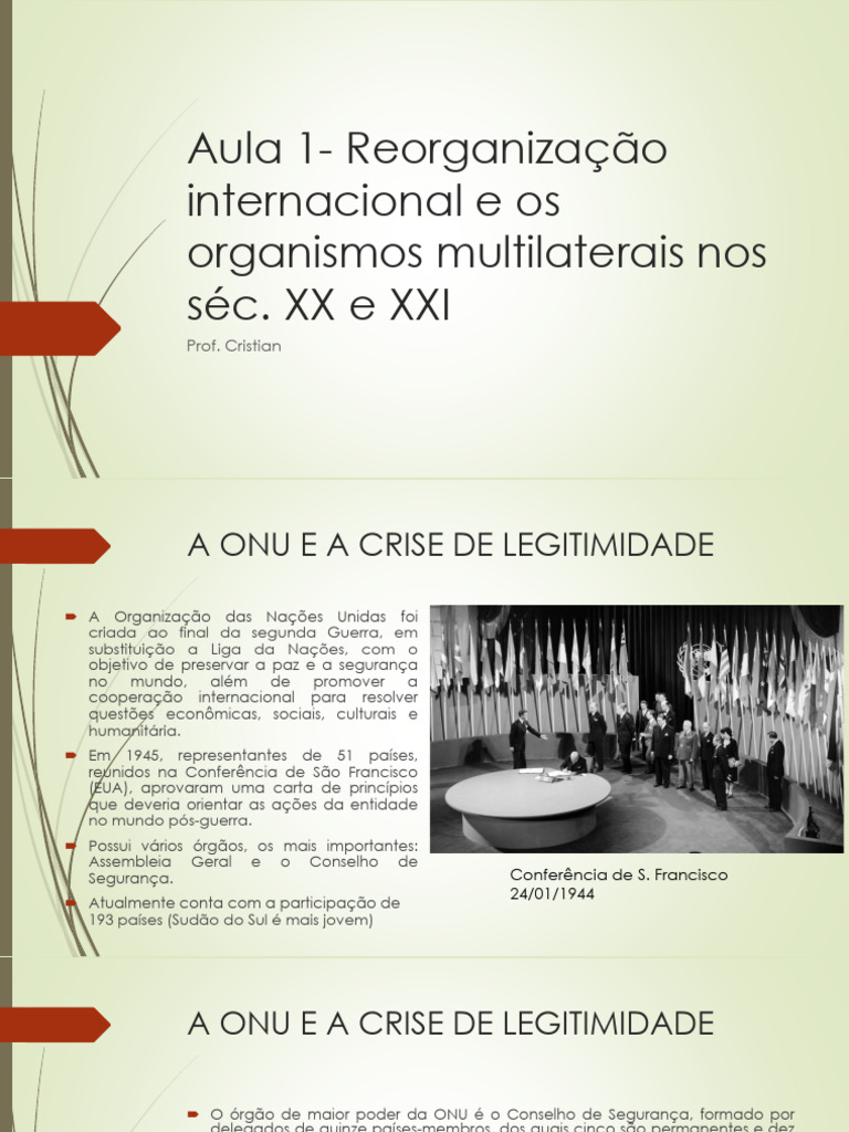 Aula 1 - Reorganização Internacional e Os Organismos Multilaterais ...
