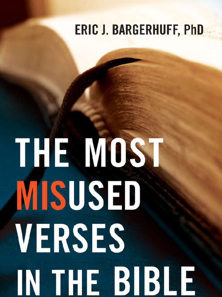 Most Misused Bible Verses Explained | PDF | John The Baptist | Christianity
