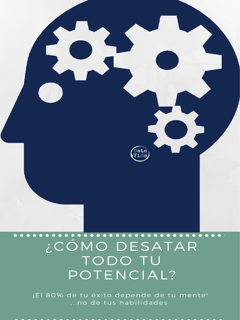 ¿Cómo Desatar Todo Tu Potencial | PDF | Las emociones | Amígdala