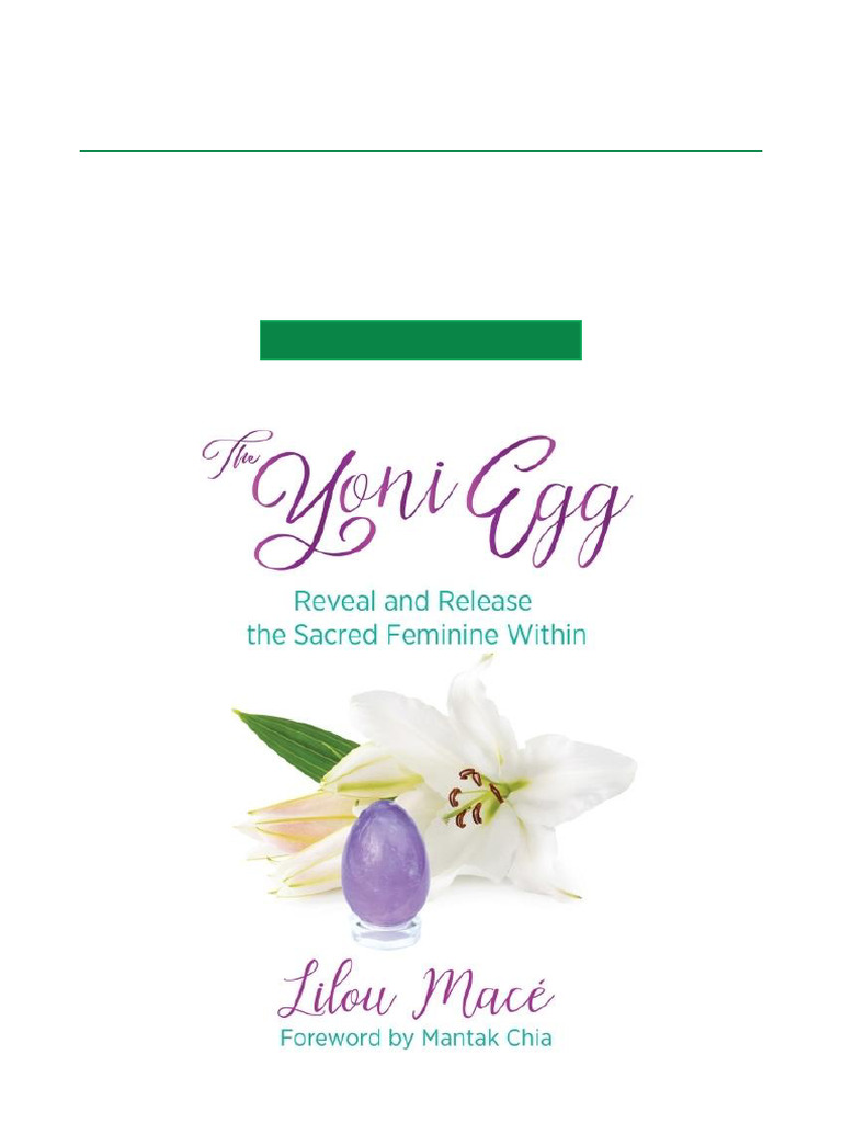 Most Reviewed The Yoni Egg Reveal and Release The Sacred Feminine ...