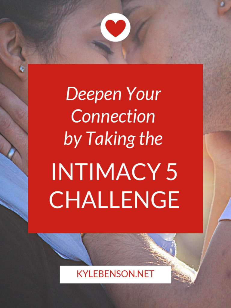 Intimacy 5 Challenge Ebook | PDF | Intimate Relationships | Psychology