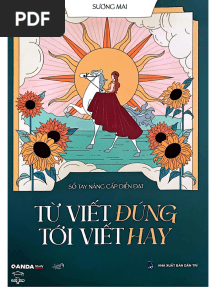 TỪ VIẾT ĐÚNG TỚI VIẾT HAY - CÔ SƯƠNG MAI ????