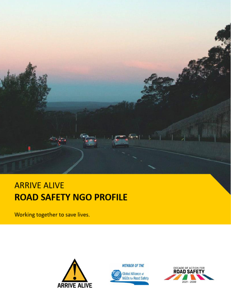 Arrive Alive: Road Safety NGO Overview | PDF | Road Traffic Safety ...