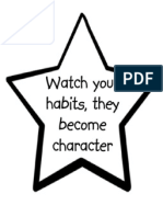 Watch Your Habits, They Become Character