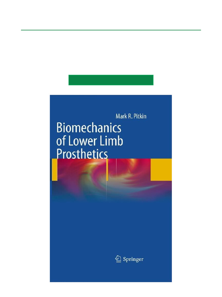 Full Version Biomechanics of Lower Limb Prosthetics Premium Download | PDF