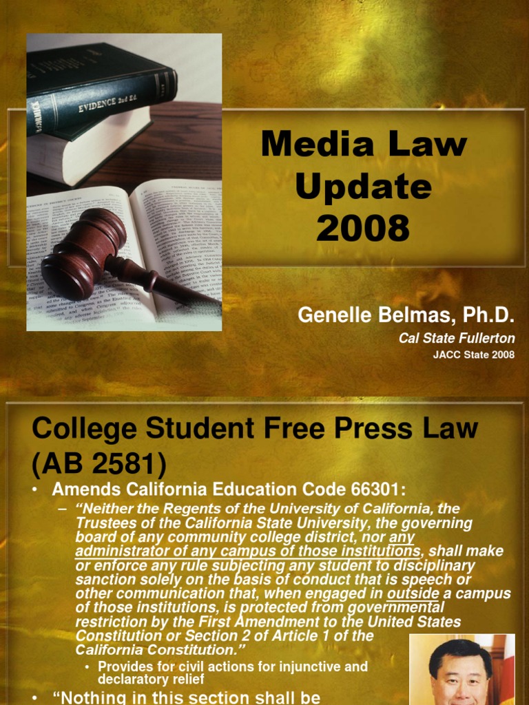 California Media Law Updates 2008 | PDF | First Amendment To The United ...