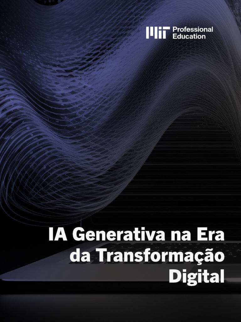 IA Generativa e Transformação Digital | PDF | Inteligência artificial ...