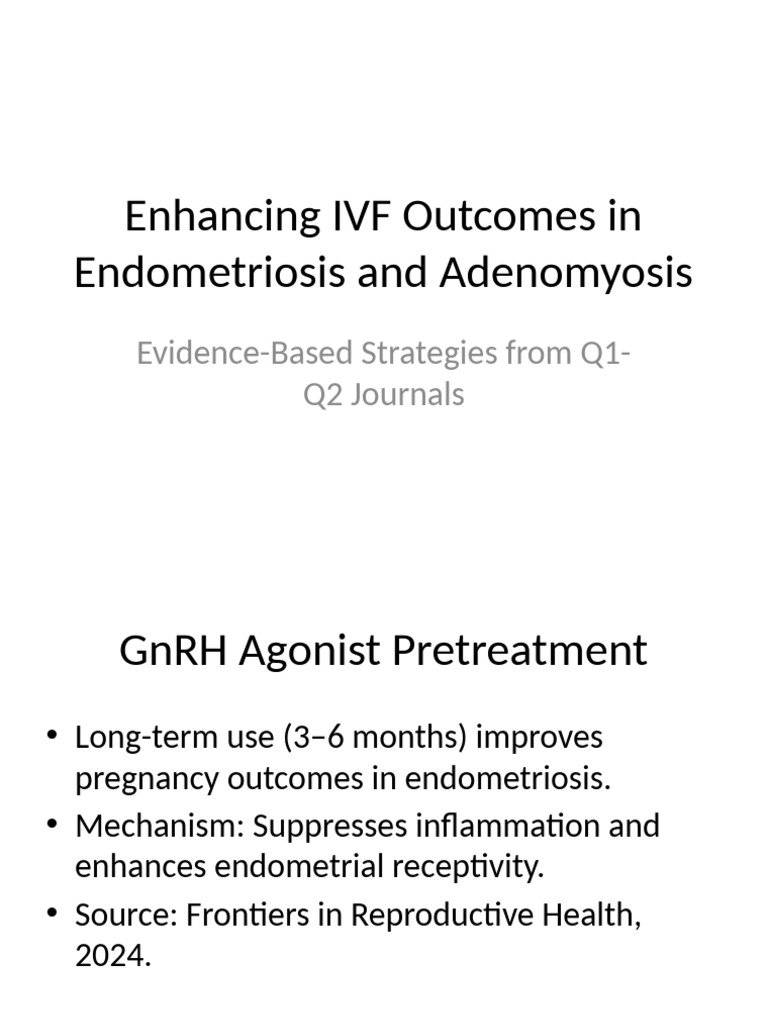 IVF Strategies for Endometriosis & Adenomyosis | PDF | In Vitro ...