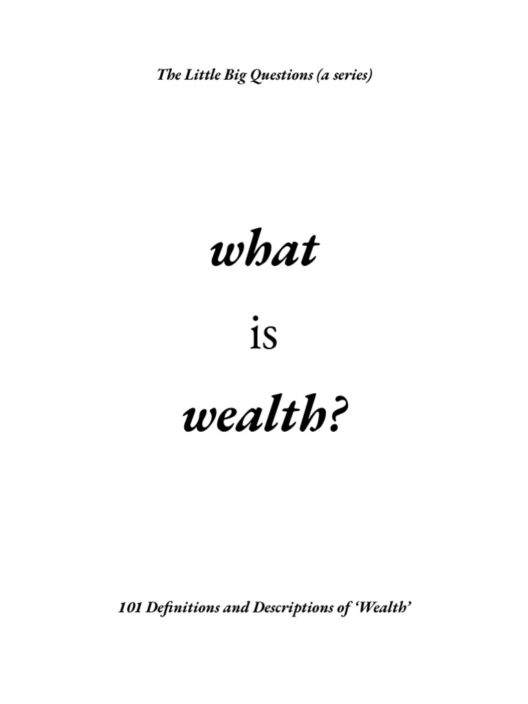 101 Insights on Defining Wealth | PDF | Wealth