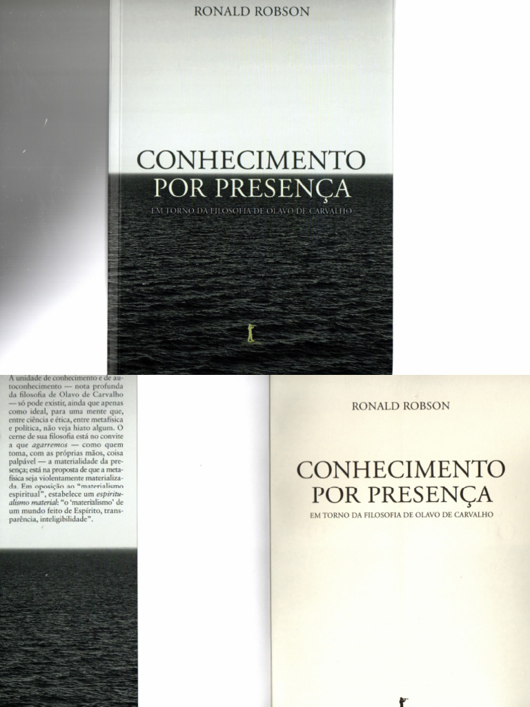 Ronald Robson - Conhecimento Por Presença - em Torno Da Filosofia de ...