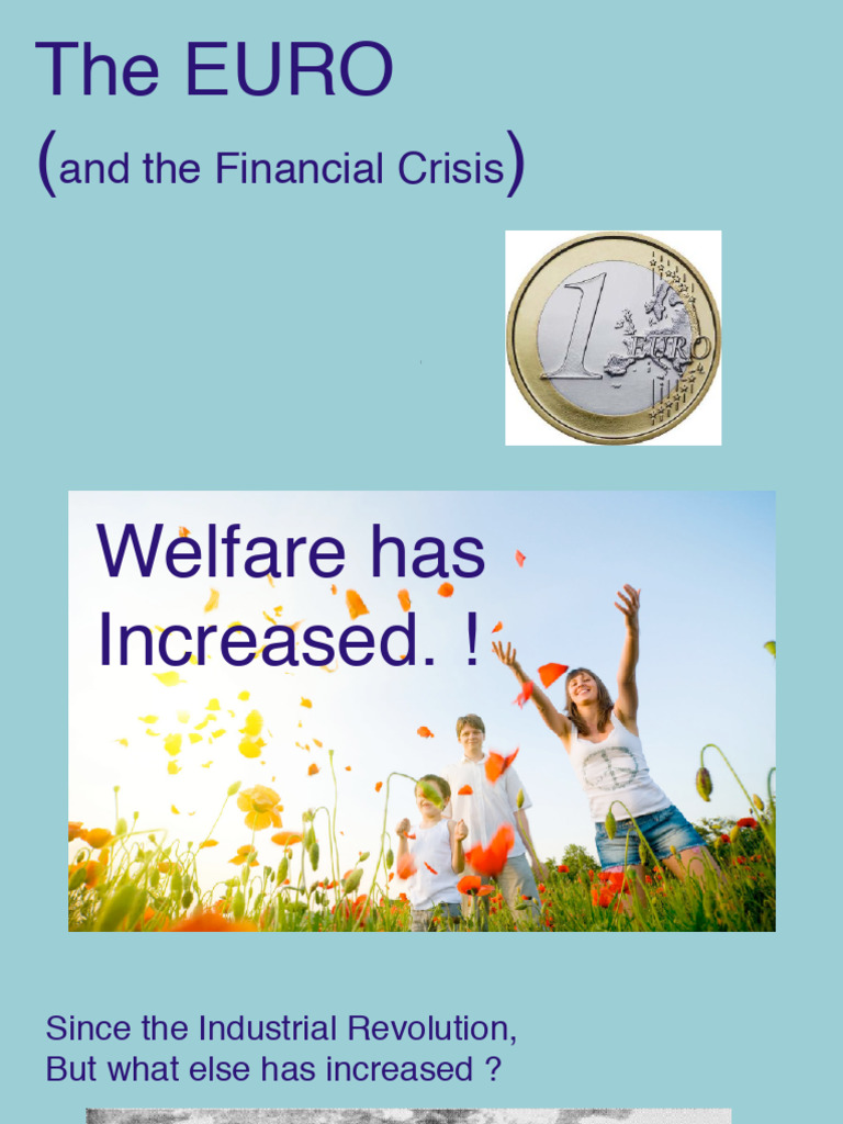 The Euro and The Economic Crisis | PDF | Euro | Economies