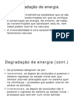 Degradação de energia e 2a Lei da Termodinâmica