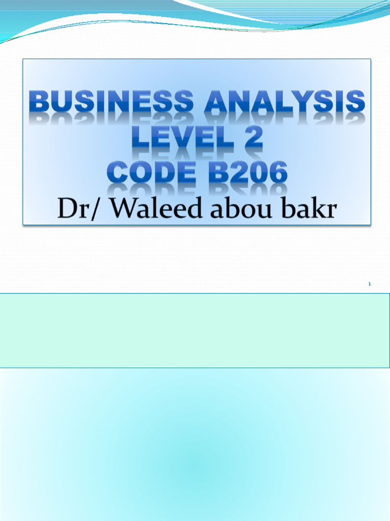 Business Analysis Principles Overview | PDF | Business Analysis | Analytics