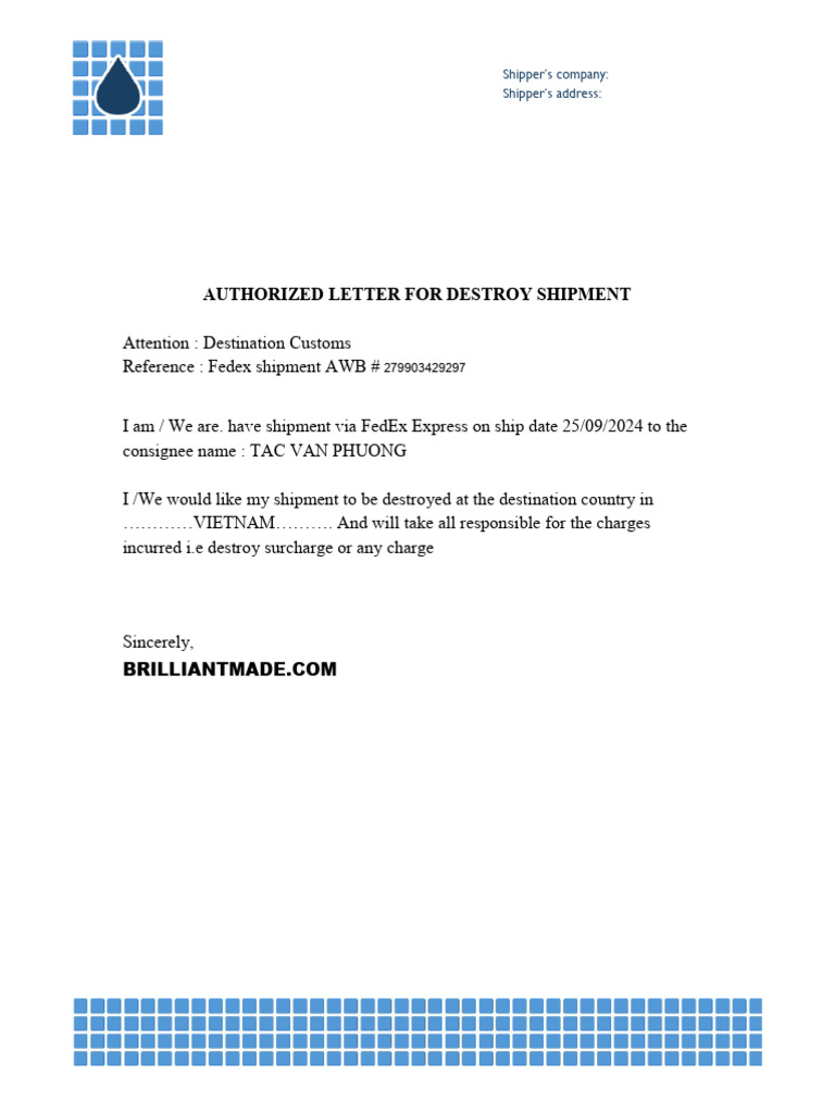 Authorized Letter For Destroy Shipment: Shipper's Company: Shipper's ...