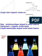 Dye Lasers: Large Size Organic Molecules