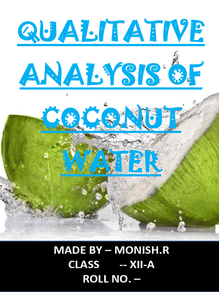 Qualitative Analysis of Coconut Water | PDF | Sodium | Ammonium