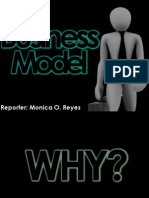 Business Model: Reporter: Monica O. Reyes