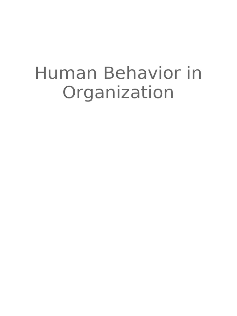 Understanding Human Behavior in Organizations | PDF | Psychology ...