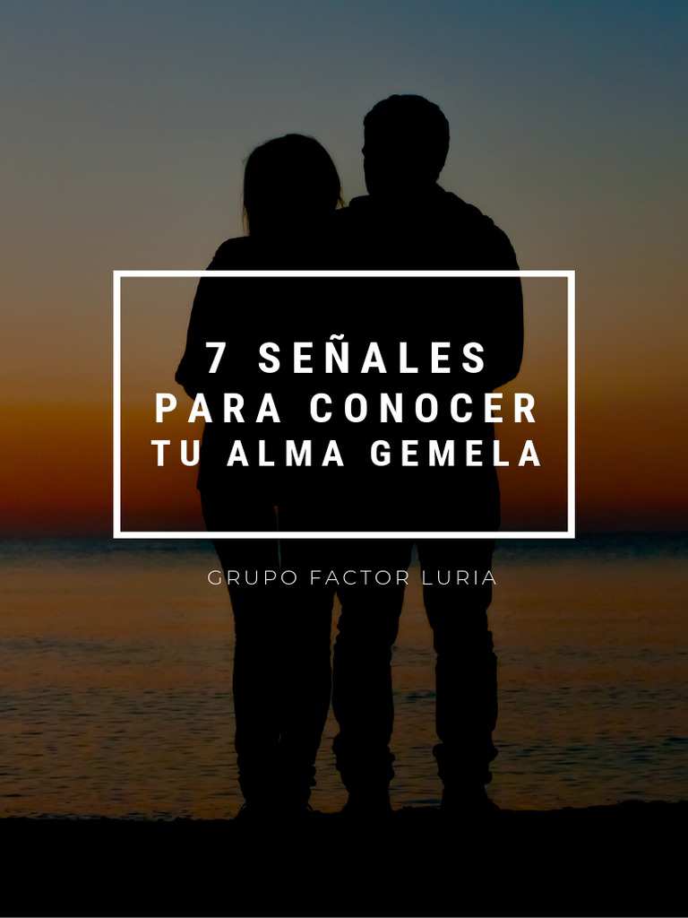 7 Señales para Reconocer tu Alma Gemela | PDF | Amor | Alma