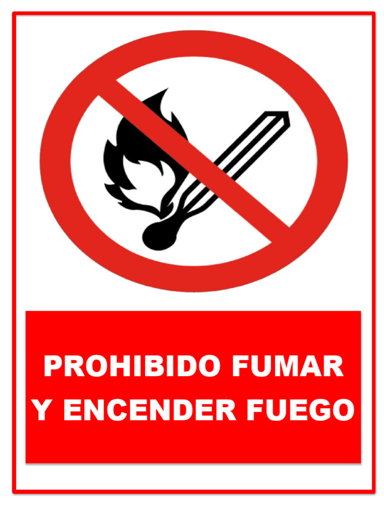 Prohibido Fumar y Encender Fuego | PDF