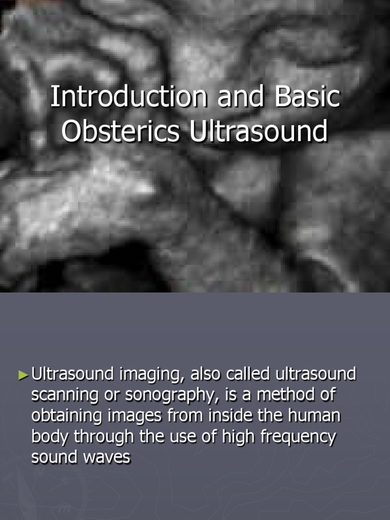 Basics of Obstetric Ultrasound | PDF | Medical Ultrasound | Medical ...